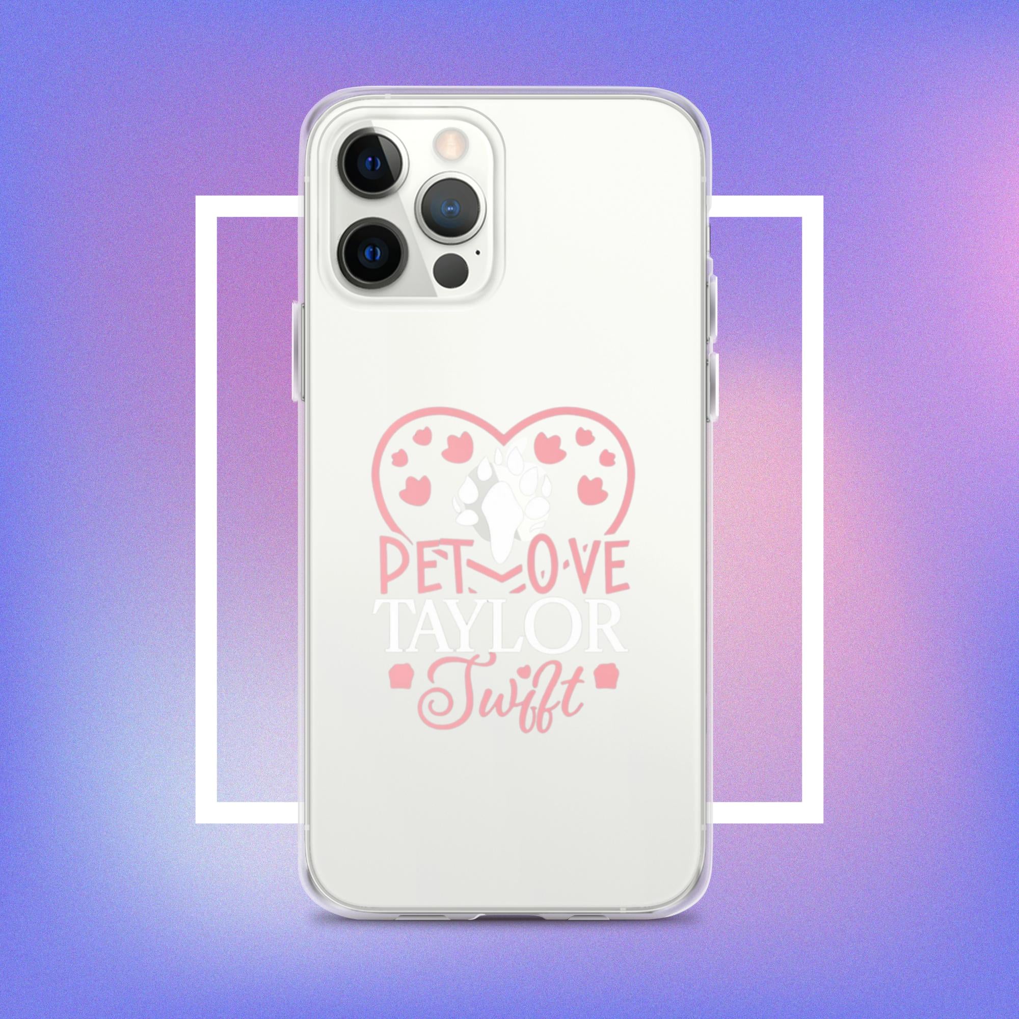 Clear Case for iPhone. A Purr-fect Blend of Pet Love and Taylor Admiration!