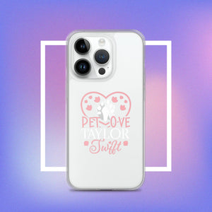 Clear Case for iPhone. A Purr-fect Blend of Pet Love and Taylor Admiration!