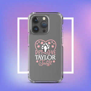 Clear Case for iPhone. A Purr-fect Blend of Pet Love and Taylor Admiration!