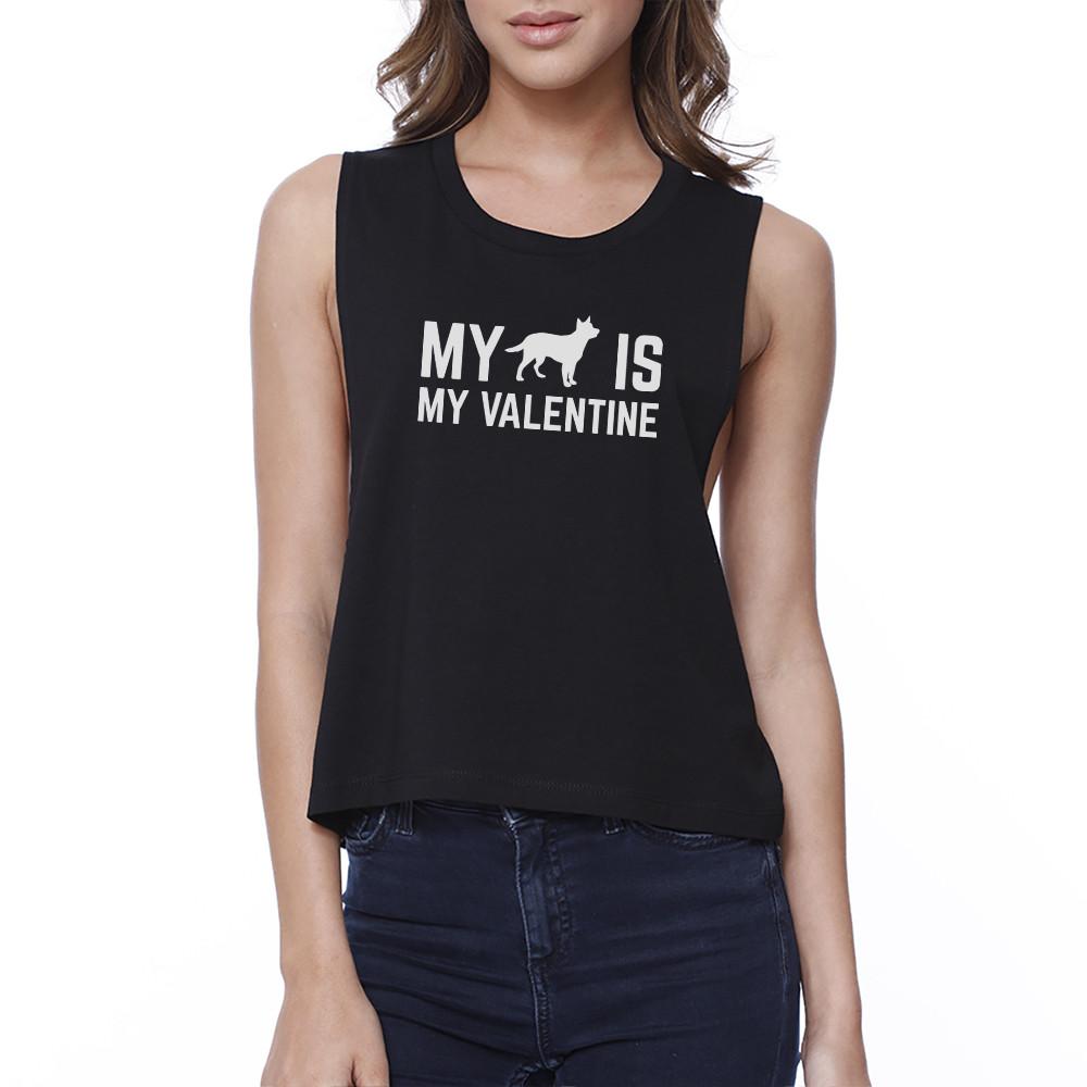 My Dog My Valentine Women's Black Crop Top Gift Idea For Dog Lovers - Find Epic Store