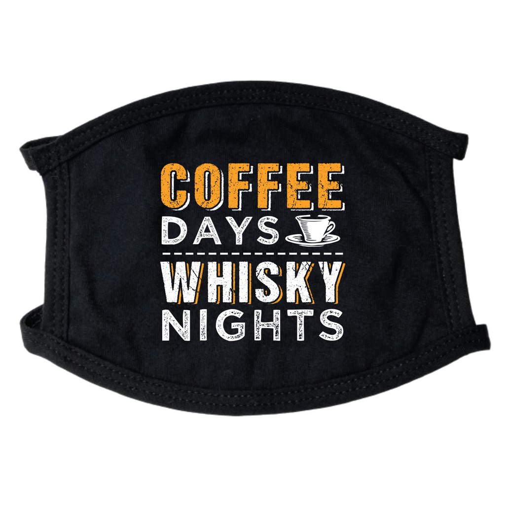 Coffee Days Whisky Nights Face Mask - Find Epic Store
